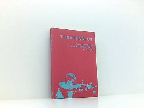 Theaterblut ein - theaterblut,