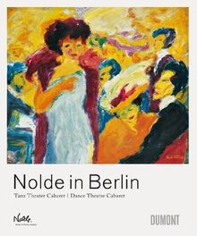 Nolde berlin tanz theater - nolde,