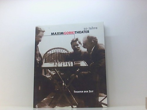 Jahre maxim gorki theater - jahre,
